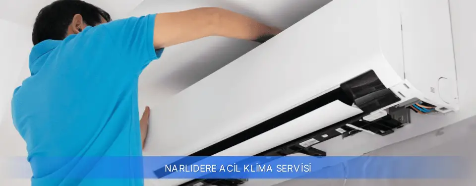 Narlıdere İlçemi Acil Klima Servisi